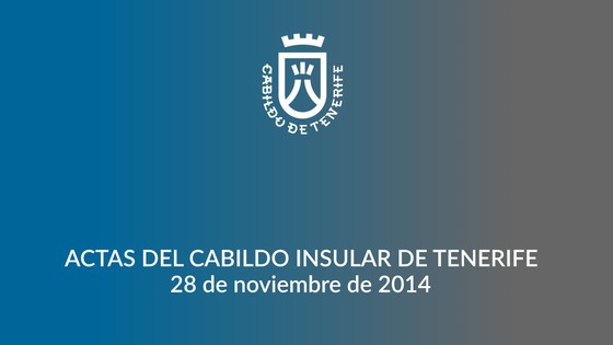Imagen de Acta del pleno ordinario del Cabildo de Tenerife, 28 de noviembre de 2014
