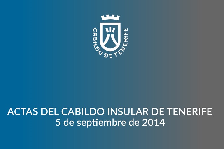 Imagen de Acta del pleno extraordinario del Cabildo de Tenerife, 5 de septiembre de 2014 (I)