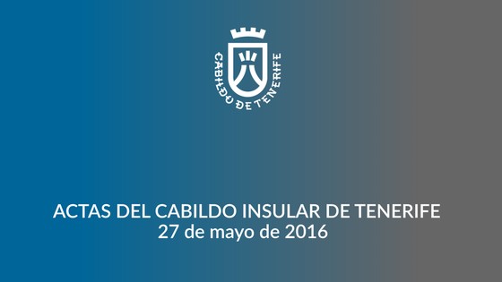 Imagen de Pleno ordinario del Cabildo de Tenerife, 27 de mayo de 2016
